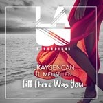 cover: Ilkay Sencan|Melis Bilen - Till There Was You