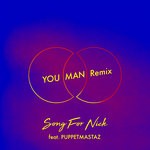 cover: Moon Wave|Puppetmastaz - Song For Nick (YOU MAN Remix)