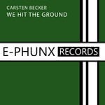 cover: Carsten Becker - We Hit The Ground