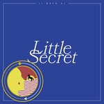 cover: Team Picture - (I Have A) Little Secret