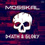 cover: Mosskal - Death & Glory