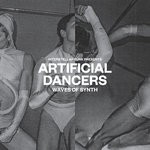 cover: Interstellar Funk|Various - Artificial Dancers - Waves Of Synth