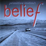 cover: Primitive Instinct - Belief