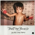 cover: Boston Bun|Dombresky - Trust The Process (Boston Bun Remix)