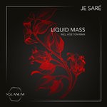 cover: Je Sare - Liquid Mass