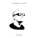 cover: Hidden Face - Eclipse