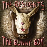 cover: The Residents - The Bunny Boy