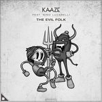 cover: Kaaze|Nino Lucarelli - The Evil Folk