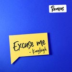 cover: Kayleigh - Excuse Me (Remixes)