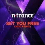 cover: N-trance - Set You Free (2020 Remix)