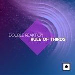 cover: Double Reaktion - Rule Of Thirds