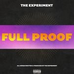 cover: Patrick Schlitzer|The Experiment Band - FULL PROOF