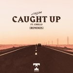 cover: Cirillo - Caught Up (Remixes)