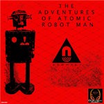 cover: Dionigi - The Adventures Of Atomic Robot Man