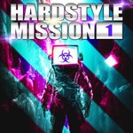 cover: Various - Hardstyle Mission Vol 1