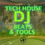 cover: Various - Tech House DJ Beats & Tools