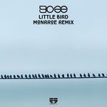 cover: Bcee - Little Bird (Monrroe Remix)