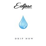 cover: Eclipse Darkness - Drip Now