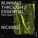 cover: Nickbee - Running Through/Essential