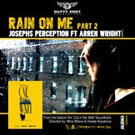 cover: Arren Wright|Josephs Perception - Rain On Me Pt 2