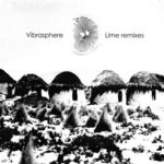 cover: Vibrasphere - Lime Remixes (Remastered)