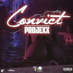 cover: Projexx - Convict