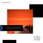 cover: Johnsen Paul - Frisky Evening