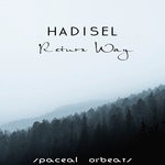 cover: Hadisel - Return Way