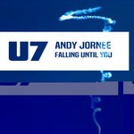 cover: Andy Jornee - Falling Until You