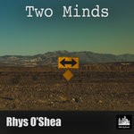 cover: Rhys O'shea - Two Minds