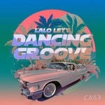 cover: Lalo Leyy - Dancing Groove