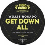 cover: Willie Rosado - Get Down All