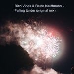 cover: Rico Vibes & Bruno Kauffmann - Falling Under