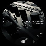 cover: Bolz For Boys - Stromfluss