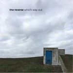 cover: The Reverse - Which Way Out