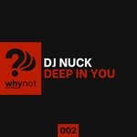 cover: Dj Nuck - Deep In You