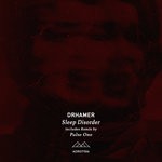 cover: Drhamer - Sleep Disorder