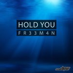 cover: Fr33m4n - Hold You