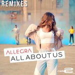 cover: Allegra - All About Us (Remixes)