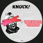 cover: Piero Scratch - To Distraction