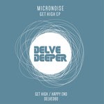 cover: Micronoise - Get High EP