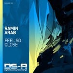 cover: Ramin Arab - Feel So Close