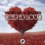 cover: Viceus & Enzo - This Is Love