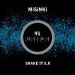 cover: Misinki - Shake It EP