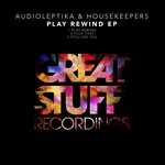 cover: Audioleptika & Housekeepers - Play Rewind EP