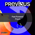 cover: Fast Forward - Flesh