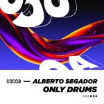 cover: Alberto Segador - Only Drums