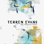 cover: Rebecca Grace|Terren Evans - Feelings