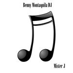 cover: Benny Montaquila Dj - Mister J