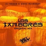 cover: Dj Goozo|Mark Alvarado - Los Tambores